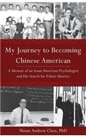 My Journey to Becoming Chinese American