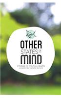 Other States of Mind