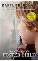 Through the Eyes of a Foster Child