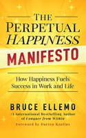 Perpetual Happiness Manifesto