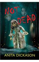 Not Dead