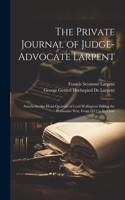 Private Journal of Judge-Advocate Larpent