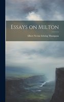 Essays on Milton