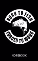 Born to fish forced to work