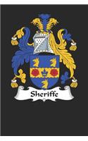 Sheriffe: Sheriffe Coat of Arms and Family Crest Notebook Journal (6 x 9 - 100 pages)