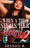 When A Thug Steals Your Heart 2
