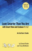 Look Smarter Than You are with Smart View 11.1.2