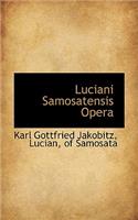 Luciani Samosatensis Opera