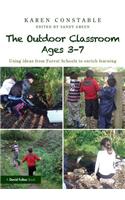 The Outdoor Classroom Ages 3-7