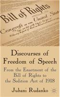 Discourses of Freedom of Speech