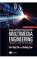 Image and Video Compression for Multimedia Engineering: Fundamentals, Algorithms, and Standards, Third Edition