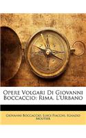 Opere Volgari Di Giovanni Boccaccio: Rima. L'Urbano