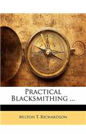 Practical Blacksmithing ...
