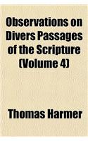 Observations on Divers Passages of the Scripture (Volume 4): (English)