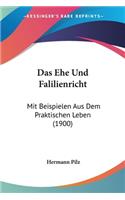 Das Ehe Und Falilienricht