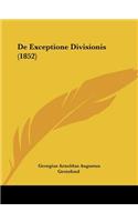 De Exceptione Divisionis (1852)