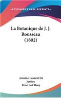 Botanique de J. J. Rousseau (1802)