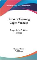 Die Verschworung Gegen Venedig