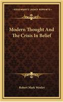 Modern Thought and the Crisis in Belief