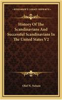 History Of The Scandinavians And Successful Scandinavians In The United States V2