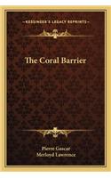 The Coral Barrier