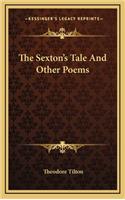 Sexton's Tale And Other Poems