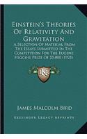 Einstein's Theories Of Relativity And Gravitation