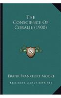 The Conscience of Coralie (1900)