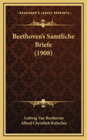 Beethoven's Samtliche Briefe (1908)