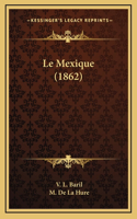 Le Mexique (1862)