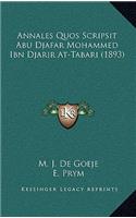 Annales Quos Scripsit Abu Djafar Mohammed Ibn Djarir At-Tabari (1893)