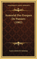 Armorial Des Eveques De Pamiers (1902)