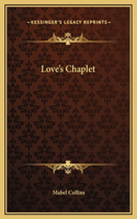 Love's Chaplet
