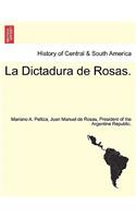 La Dictadura de Rosas.