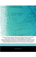 Articles on Video Games Based on Films Directed by Michael Bay, Including