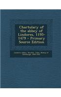 Chartulary of the Abbey of Lindores, 1195-1479 - Primary Source Edition