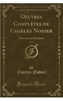 Oeuvres Complètes de Charles Nodier, Vol. 10