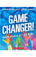 Game Changer! Book Access for All Kids