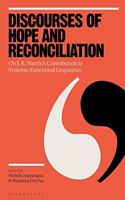 Discourses of Hope and Reconciliation