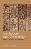 Islamization and Archaeology