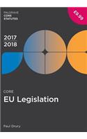 Core EU Legislation 2017-18