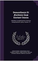 Demosthenis Et Æschinis Quæ Exstant Omnia