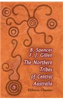 THE NORTHERN TRIBES OF CENTRAL AUSTRALIA