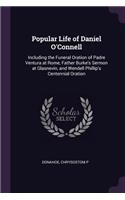 Popular Life of Daniel O'Connell