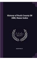History of Rush County IN 1888, Name Index