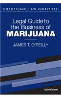 Legal Guide to the Business of Marijuana