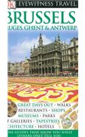 DK Eyewitness Travel Guide: Brussels, Bruges, Ghent & Antwerp