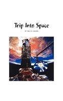 Trip into Space