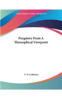 Purgatory From A Theosophical Viewpoint