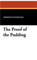 The Proof of the Pudding
